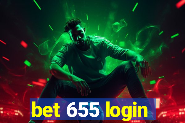 bet 655 login